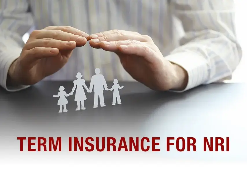 Term Insurance plan for NRI