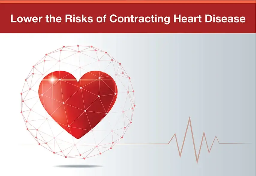 how can you lower the risks of contracting heart disease