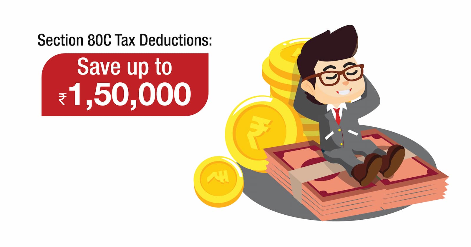 Section 80C Deductions Save up to ₹1.5 Lakhs on Taxes