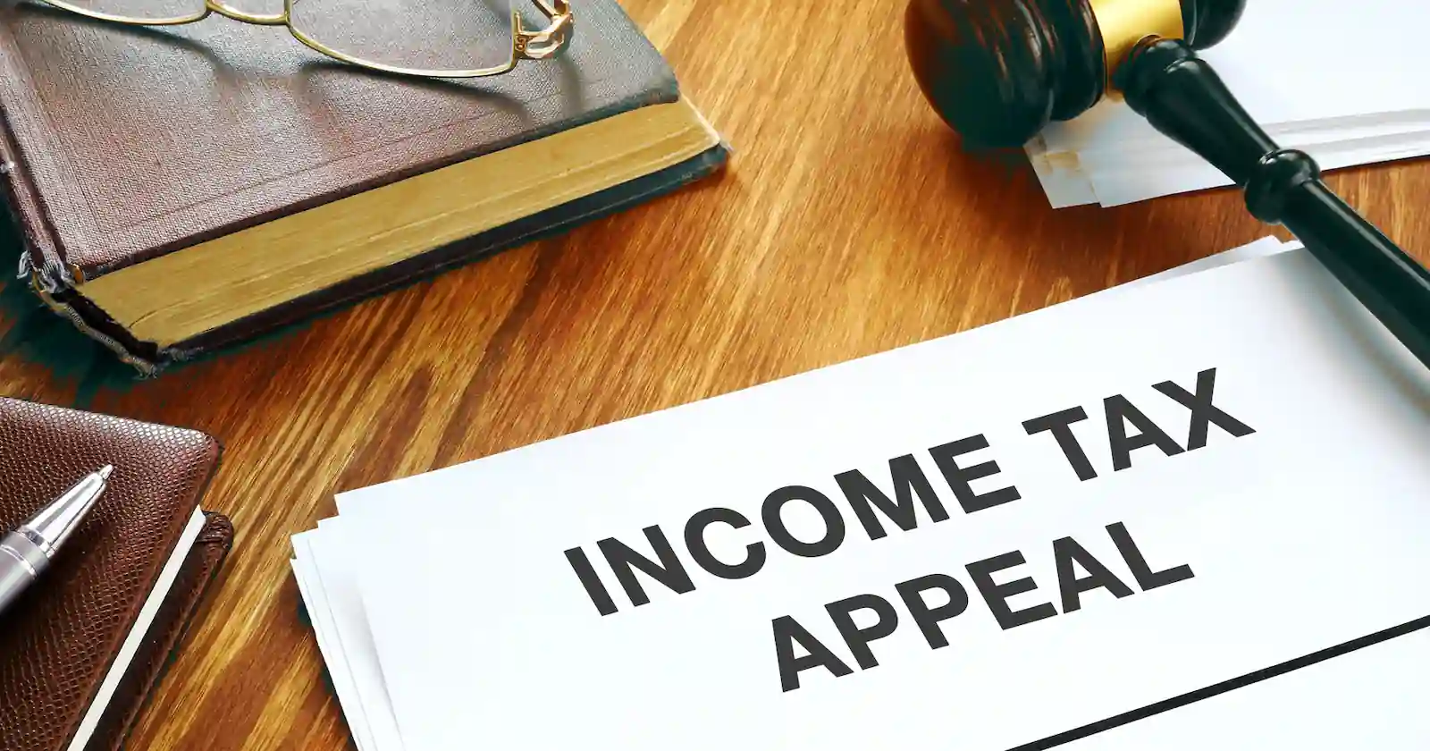 What is an Income Tax Appeal?